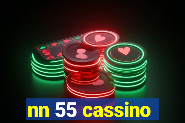 nn 55 cassino